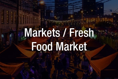 Markets and Fresh Food Market